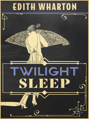 cover image of Twilight Sleep